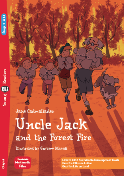 17d35ad674-3830d1-154095-688881-448d6a619e298b-1 Uncle Jack and the Forest Fire